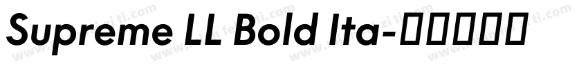 Supreme LL Bold Ita字体转换